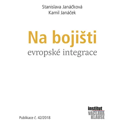 Na bojišti evropské integrace