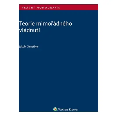 Teorie mimořádného vládnutí