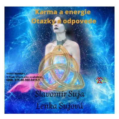 Karma a energie - Otázky a odpovede