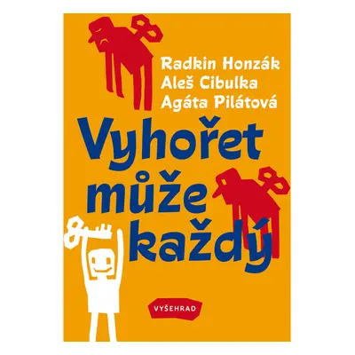 Vyhořet může každý