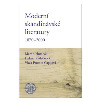 Moderní skandinávské literatury 1870–2000