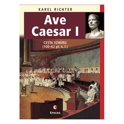 Ave Caesar I