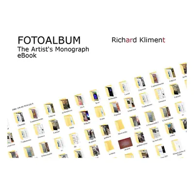 Fotoalbum / The Artist's Monograph