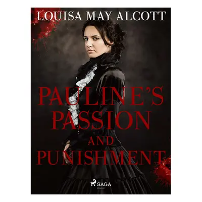 Pauline\'s Passion and Punishment