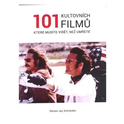 101 kultovních filmů které musíte vidět, než zemřete