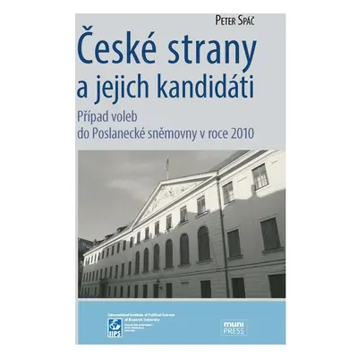 České strany a jejich kandidáti