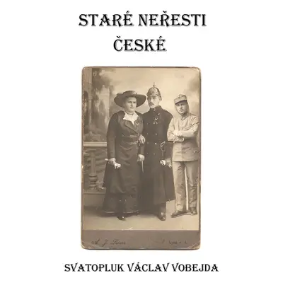 Staré neřesti české