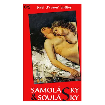 Samolásky a soulásky