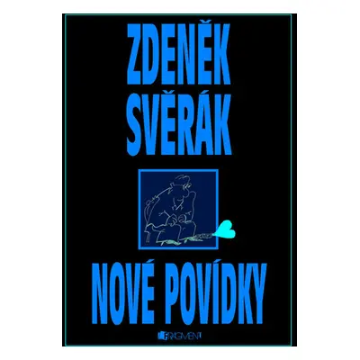 Zdeněk Svěrák – NOVÉ POVÍDKY