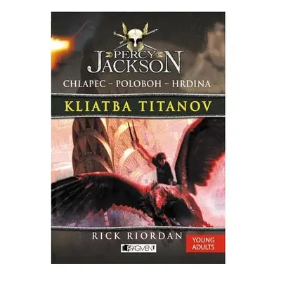 Percy Jackson 3 – Kliatba Titanov