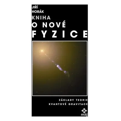 Kniha o nové fyzice