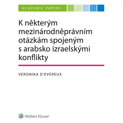 K některým mezinárodněprávním otázkám spojeným s arabsko izraelskými konflikty