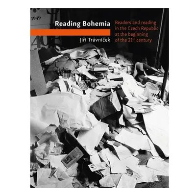 Reading Bohemia. Readership in the Czech Republic at the beginning of the 21th century