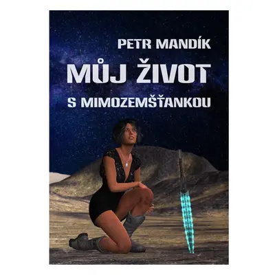 Můj život s mimozemšťankou