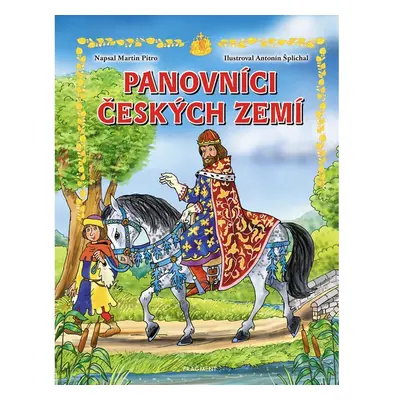 Panovníci českých zemí – pro děti