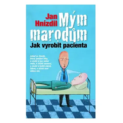 Mým marodům