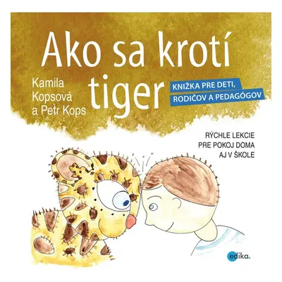 Ako sa krotí tiger