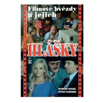 Filmové hvězdy a jejich hlášky