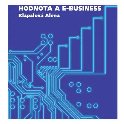 Hodnota a e-business