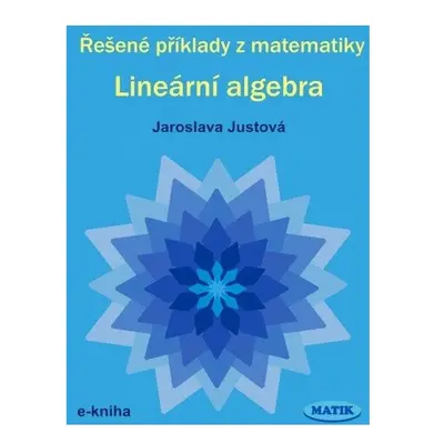 Řešené příklady z matematiky - Lineární algebra