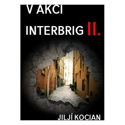 V akci Interbrig II.