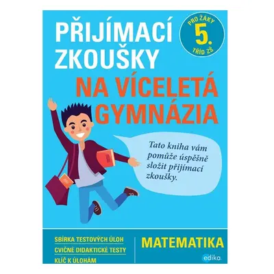 Přijímací zkoušky na víceletá gymnázia – matematika