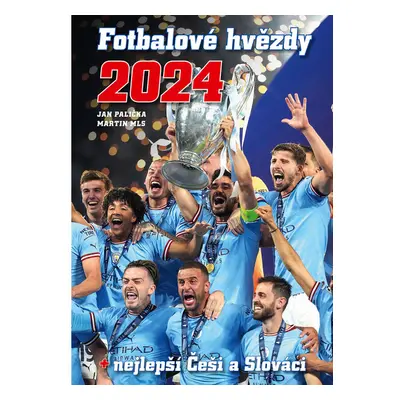 Fotbalové hvězdy 2024