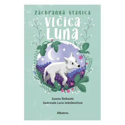 Záchranná stanica: Vlčica Luna