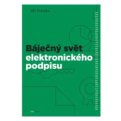 Báječný svět elektronického podpisu