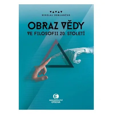 Obraz vědy ve filosofii 20. století