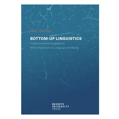 Bottom-up Linguistics