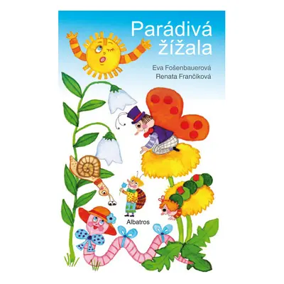 Parádivá žížala