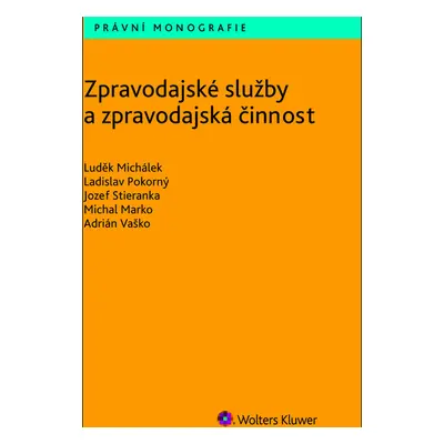 Zpravodajské služby a zpravodajská činnost