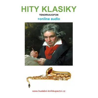 Hity klasiky - Tenorsaxofon (+online audio)