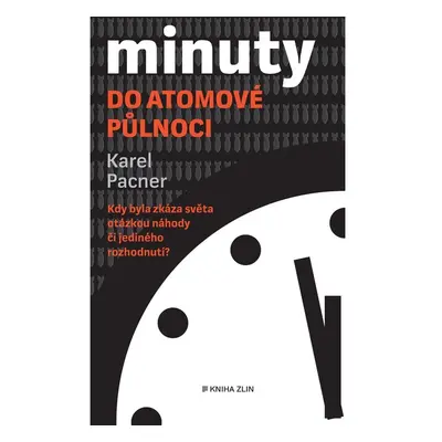 Minuty do atomové půlnoci