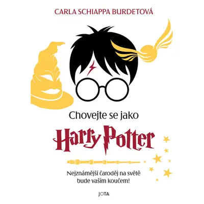 Chovejte se jako Harry Potter