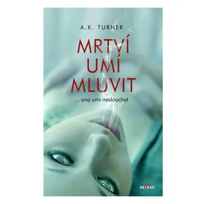 Mrtví umí mluvit