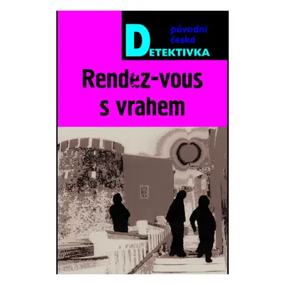 Rendez-vous s vrahem