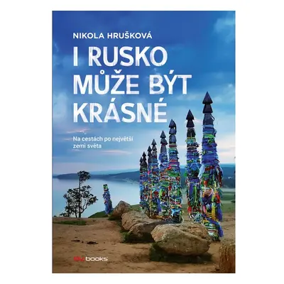 I Rusko může být krásné