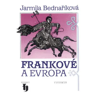 Frankové a Evropa