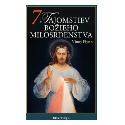 7 tajomstiev Božieho milosrdenstva