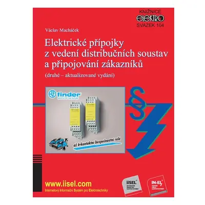 Elektrické přípojky z vedení distribučních soustav a připojování zákazníků