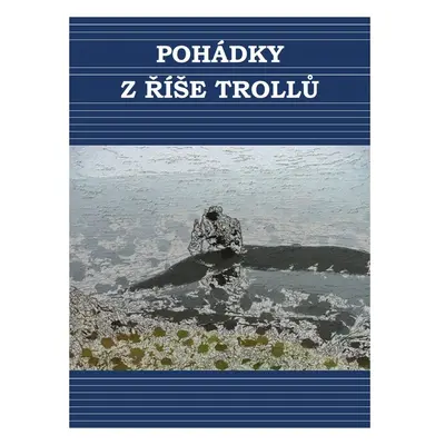 Pohádky ze země trolů