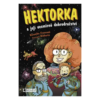 Hektorka a její vesmírné dobrodružství