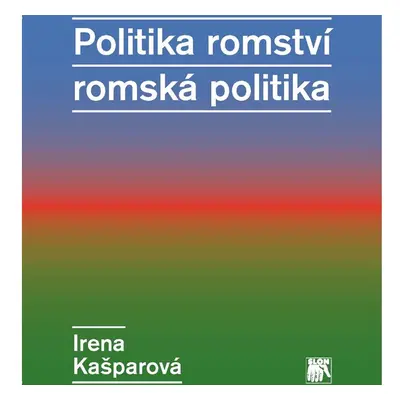 Politika romství – romská politika