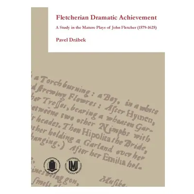 Fletcherian Dramatic Achievement