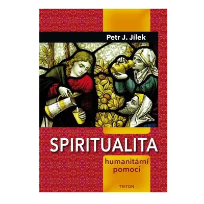 Spiritualita humanitární pomoci