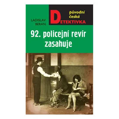 92. policejní revír zasahuje