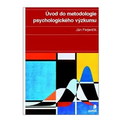 Úvod do metodologie psychologického výzkumu