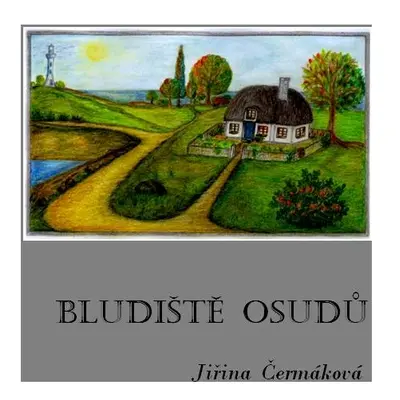 Bludiště osudů